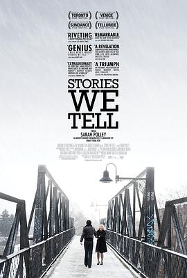 社会生活纪录片《我们讲述的故事 Stories We Tell》下载-零三纪录片资源网