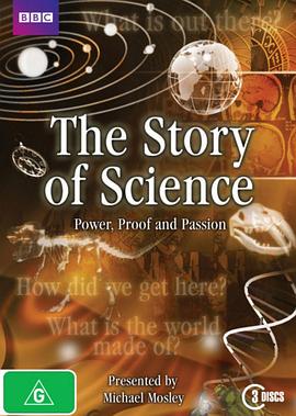 科学纪录片《科学的故事：权力、证据与激情 The Story Of Science: Power, Proof And Passion》下载-零三纪录片资源网