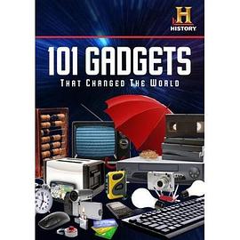 工艺技术纪录片《101种改变世界的小器具 101 Gadgets That Changed The World》下载-零三纪录片资源网
