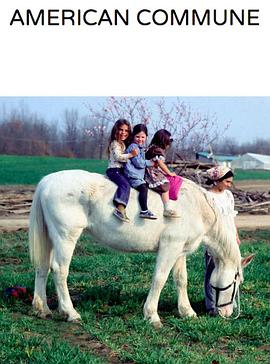 社会生活纪录片《美国公社 American Commune》下载-零三纪录片资源网