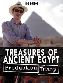 探索纪录片《古埃及的瑰宝 Treasures of Ancient Egypt》下载-零三纪录片资源网