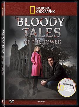 历史纪录片《血腥伦敦塔 Bloody Tales of the Tower》下载-零三纪录片资源网
