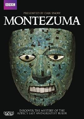 纪录片《蒙特祖玛 Montezuma》下载-零三纪录片资源网