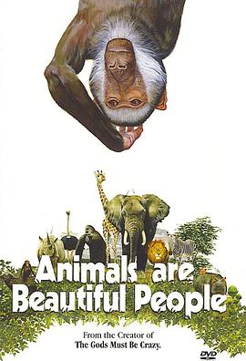 自然纪录片《可爱的动物 Animals Are Beautiful People》下载-零三纪录片资源网