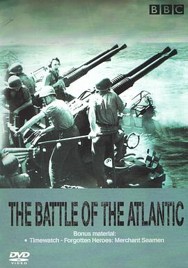 历史纪录片《大西洋之战 Battle of the Atlantic》下载-零三纪录片资源网