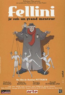 艺术纪录片《：我是说谎者 Fellini: Je suis un grand menteur》下载-零三纪录片资源网