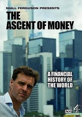 商业金融纪录片《货币崛起 The Ascent of Money》下载-零三纪录片资源网