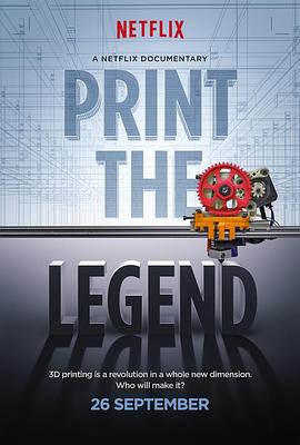 科学纪录片《3D打印传奇 Print the Legend》下载-零三纪录片资源网