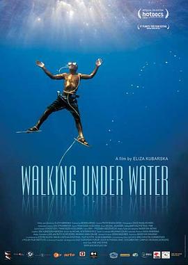 人文地理纪录片《水下漫步 Walking Under Water》下载-零三纪录片资源网