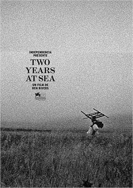 传记纪录片《海上两年 Two Years at Sea》下载-零三纪录片资源网