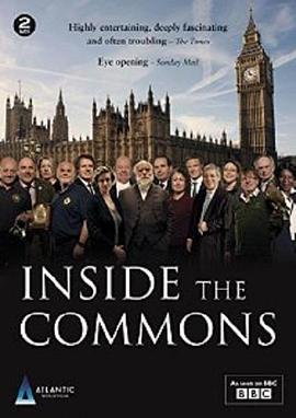 社会生活纪录片《探秘下议院 Inside the Commons》下载-零三纪录片资源网