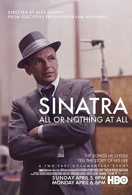 传记纪录片《辛纳特拉：孤注一掷 Sinatra: All or Nothing at All》下载-零三纪录片资源网