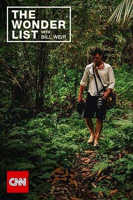 比尔的奇迹清单 第一季 The Wonder List with Bill Weir Season 1的海报