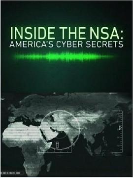 探索纪录片《透视美国国安局 Inside the NSA》下载-零三纪录片资源网