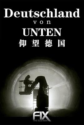 自然纪录片《地下德国 Deutschland von Unten》下载-零三纪录片资源网