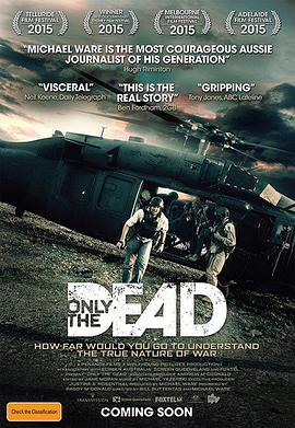 纪录片《唯有死亡 Only The Dead》下载-零三纪录片资源网
