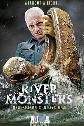 纪录片《河中巨怪 第六季 River Monsters Season 6》下载-零三纪录片资源网
