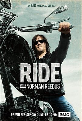 旅行，人文地理纪录片《与弩哥同骑 第一季 Ride with Norman Reedus Season 1》下载-零三纪录片资源网