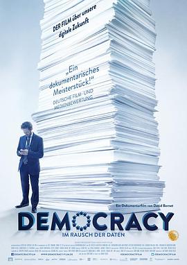 社会生活纪录片《民主：沉醉在数据中 Democracy: Im Rausch der Daten》下载-零三纪录片资源网