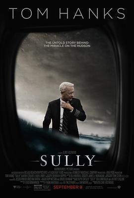 自然纪录片《萨利机长 Sully》下载-零三纪录片资源网