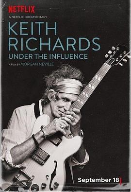 艺术，传记纪录片《基思·理查兹：影响 Keith Richards: Under the Influence》下载-零三纪录片资源网
