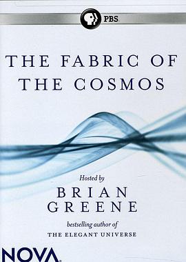 科学纪录片《宇宙的构造 The Fabric of the Cosmos》下载-零三纪录片资源网