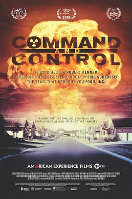 纪录片《命令与控制 Command and Control》下载-零三纪录片资源网
