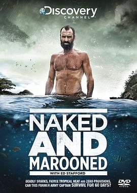 真人秀&舞台纪录片《单挑荒野 第一季 Marooned with Ed Stafford Season 1》下载-零三纪录片资源网