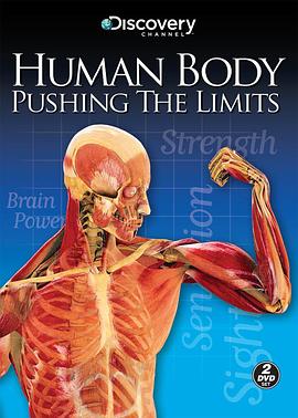 科学纪录片《透视人体极限 Human Body: Pushing the Limits》下载-零三纪录片资源网
