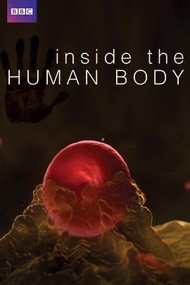 科学纪录片《人体奥秘 Inside the Human Body》下载-零三纪录片资源网