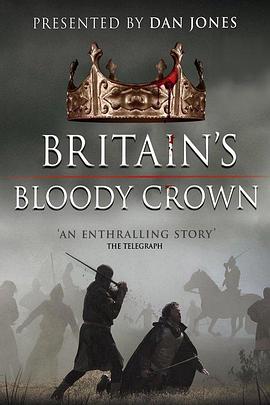 历史纪录片《不列颠血腥皇冠 Britain's Bloody Crown》下载-零三纪录片资源网