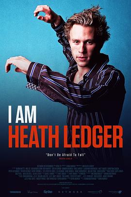 传记纪录片《我是希斯·莱杰 I Am Heath Ledger》下载-零三纪录片资源网
