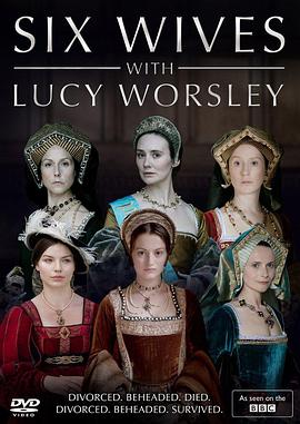 历史纪录片《亨利八世的六位王后 Six Wives With Lucy Worsley》下载-零三纪录片资源网