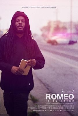 社会生活纪录片《无抗暴诗人 Romeo is Bleeding》下载-零三纪录片资源网