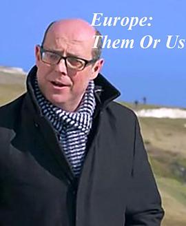 社会生活纪录片《欧洲：他们还是我们 Europe: Them Or Us》下载-零三纪录片资源网