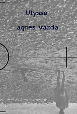 纪录片《尤利西斯 Ulysse》下载-零三纪录片资源网