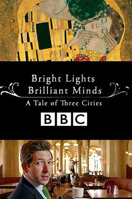 探索纪录片《城市之光：三城记 Bright Lights, Brilliant Minds: A Tale of Three Cities》下载-零三纪录片资源网