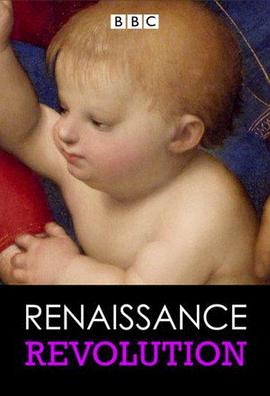 历史,艺术纪录片《文艺复兴 Renaissance Revolution》下载-零三纪录片资源网