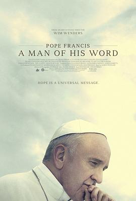 教皇方济各:言出必行的人 Pope Francis: A Man of His Word的海报
