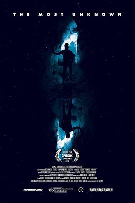 探索纪录片《探索未知的边界 The Most Unknown》下载-零三纪录片资源网