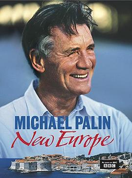 旅行纪录片《麦克·帕林新欧洲游记 Michael Palin's New Europe》下载-零三纪录片资源网