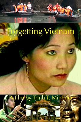 社会生活纪录片《遗忘越南 Forgetting Vietnam》下载-零三纪录片资源网