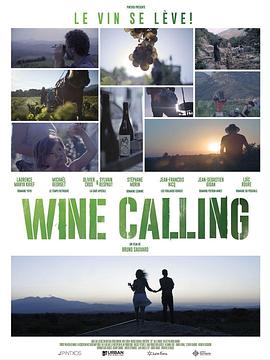 美食纪录片《酒香的呼唤 Wine Calling》下载-零三纪录片资源网