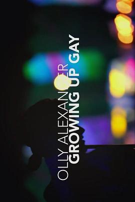 传记纪录片《同志成长记 Olly Alexander: Growing Up Gay》下载-零三纪录片资源网