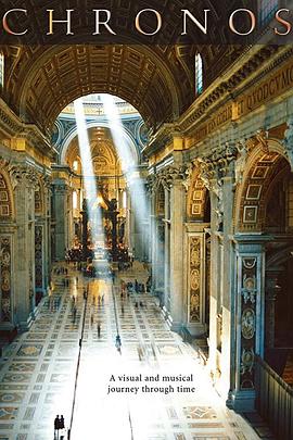 探索纪录片《时空 Chronos》下载-零三纪录片资源网