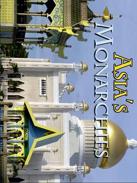 人文地理纪录片《亚洲的君主制 第一季 Asia's Monarchies Season 1》下载-零三纪录片资源网