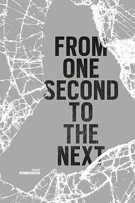 社会生活纪录片《须臾之间 From One Second to the Next》下载-零三纪录片资源网