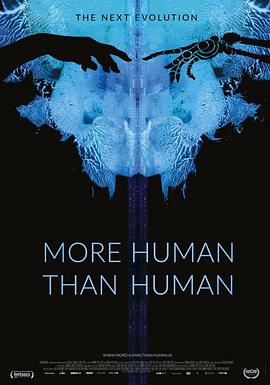 探索，科学纪录片《人上人 More Human Than Human》下载-零三纪录片资源网