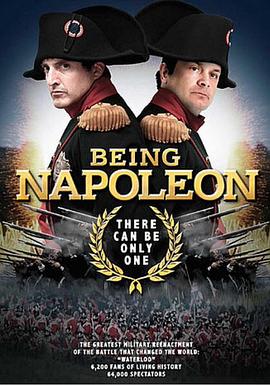 社会生活纪录片《重现拿破仑 Being Napoleon》下载-零三纪录片资源网