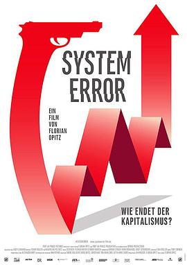 商业金融纪录片《资本主义的极限挑战 System Error》下载-零三纪录片资源网